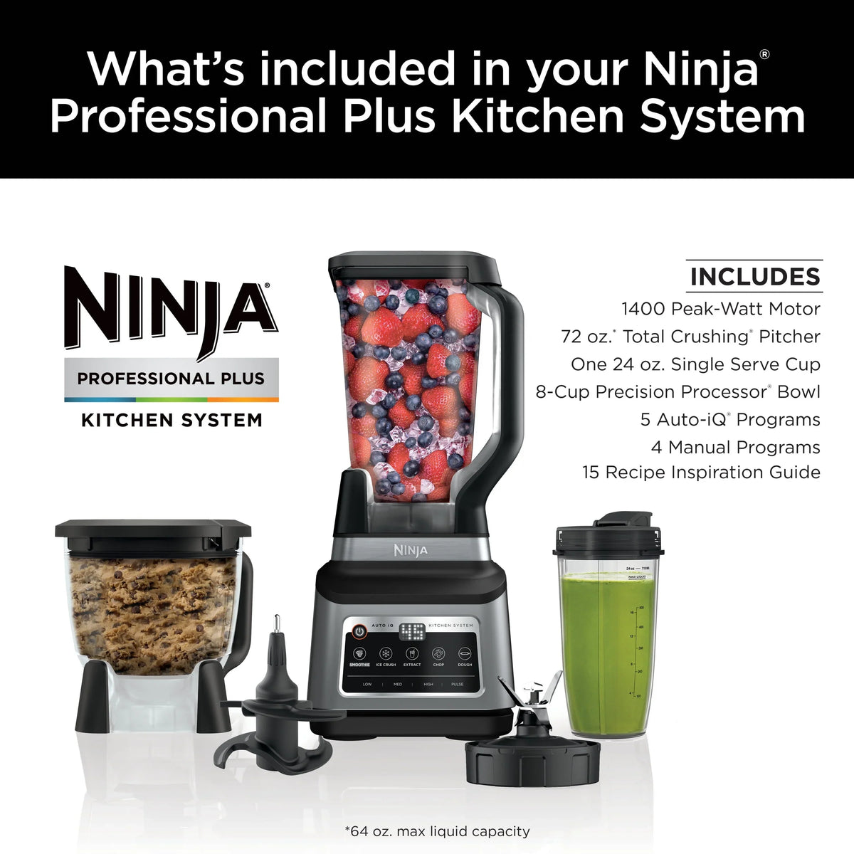 2026 NewNinja Professional Plus Kitchen System, 1400 Watts, 5 Presets for Smoothies, Chopping, Dough with Auto IQ, 72-oz.* Blender Pitcher, 64-oz. Processor Bowl, 24-oz. To-Go Cups, Black, BN800